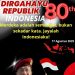 Kemerdekaan Adalah Anugerah Terbesar Dari Perjuangan Panjang. Jangan Biarkan Semangat Itu Padam, Selamat HUT RI KE-80 Menuju Indonesia Emas