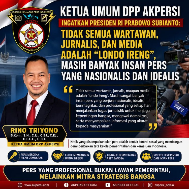 Ketua Umum DPP AKPERSI Tegaskan Wartawan Nasionalis Masih Mendominasi Dunia Pers Indonesia